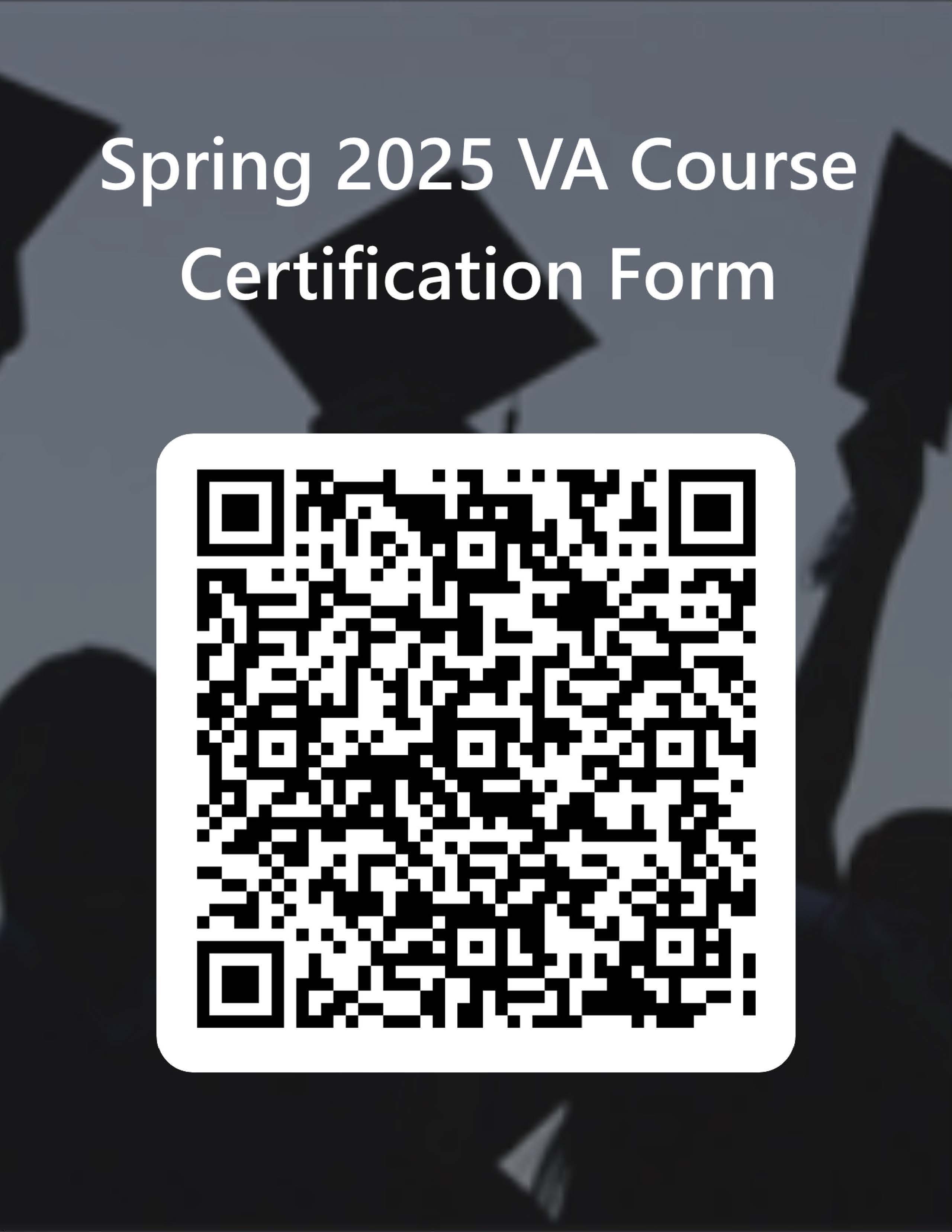 Spring 2025 VA Certification